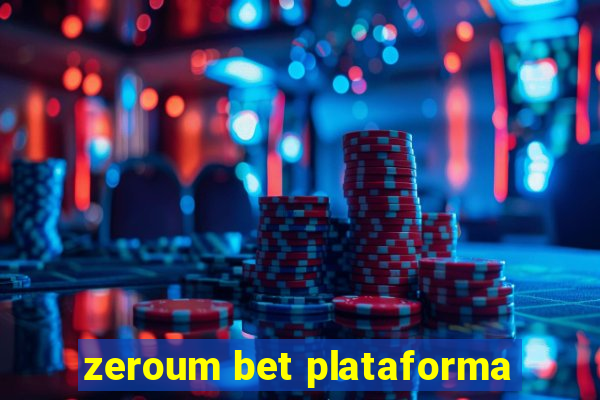 zeroum bet plataforma